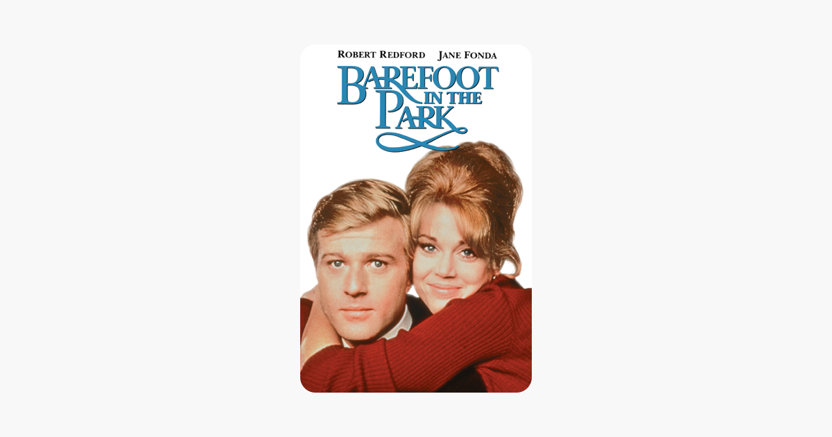 ‎Barefoot In the Park on iTunes