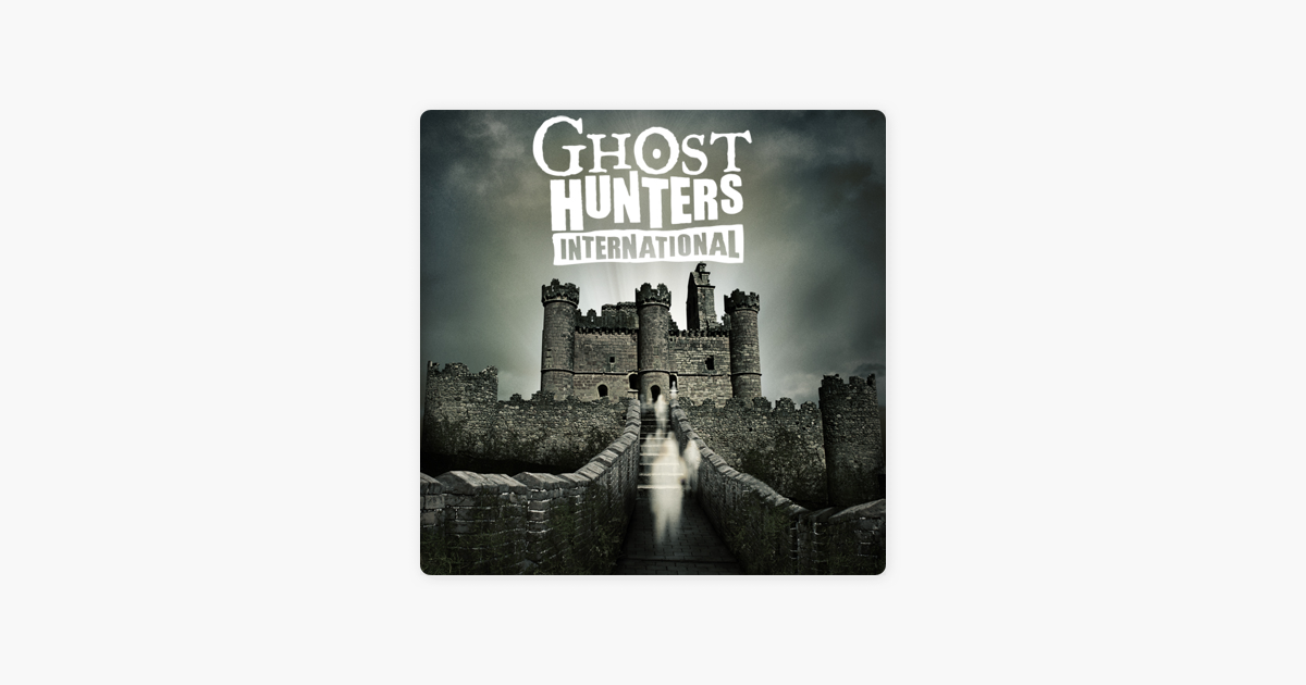 Ghost Hunters International Season 1 - 