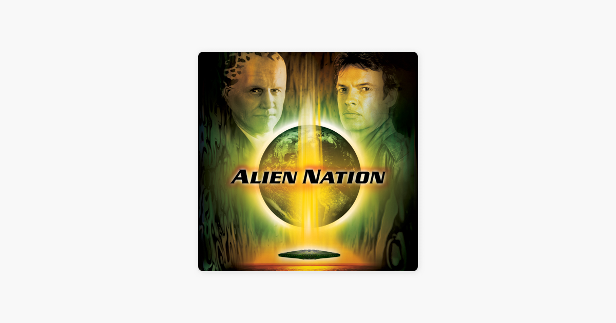 ‎Alien Nation, Season 1 on iTunes