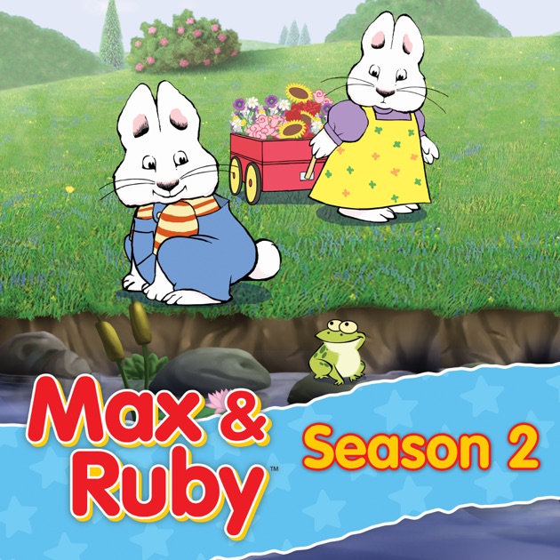 Max & Ruby, Season 2 on iTunes