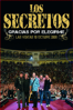 Los Secretos: Gracias por Elegirme - Los Secretos