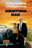 Honkytonk Man - Clint Eastwood