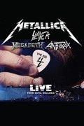 Metallica, Slayer, Megadeth, Anthrax - The Big Four: Live from Sofia, Bulgaria