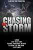 Chasing the Storm - John Sanders