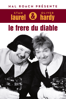 Le frere du diable (The Devil's Brother) - Hal Roach & Charley Rogers