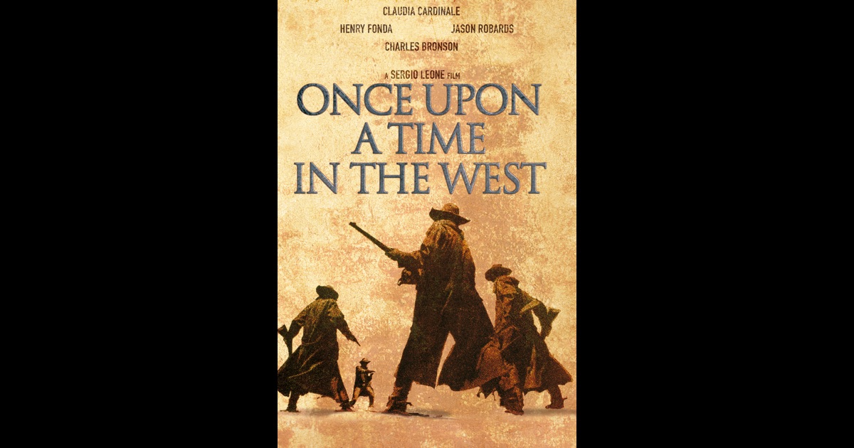 Once Upon a Time In the West on iTunes