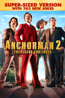 Adam McKay - Anchorman 2: The Legend Continues - Super-Sized R Rated Version artwork