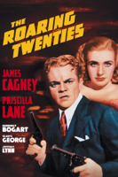 Raoul Walsh - The Roaring Twenties (1939) artwork