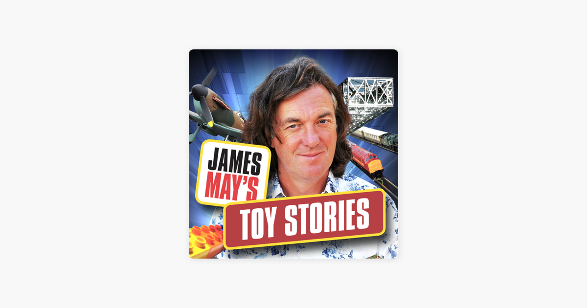   James  May  s Toy  Stories  Series 1 on iTunes
