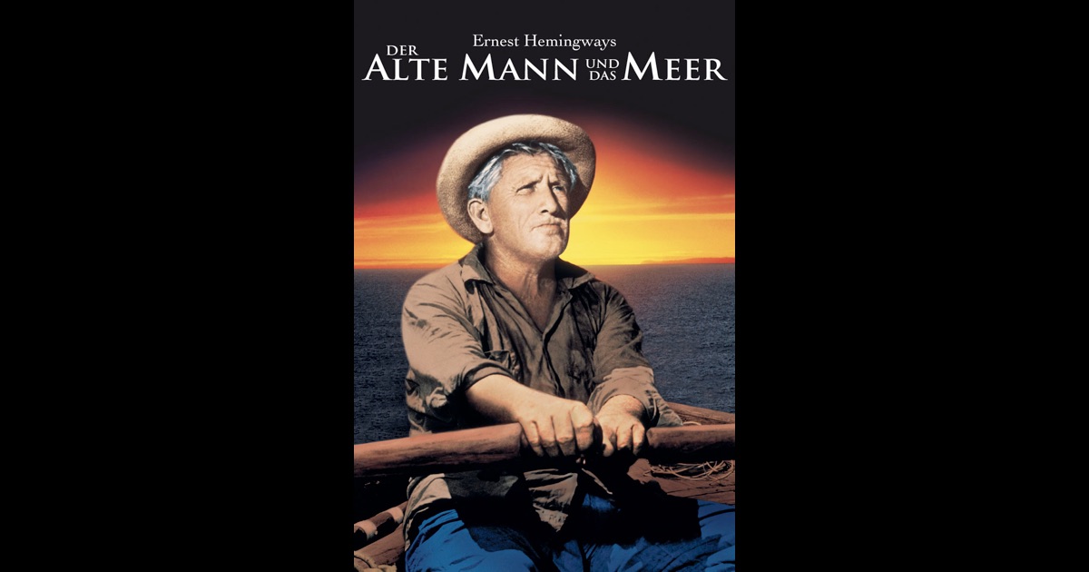 Film Der Alte Mann Und Das Meer