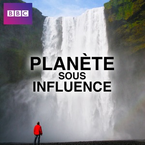 How Earth Made Us, Planète sous influence - Episode 1