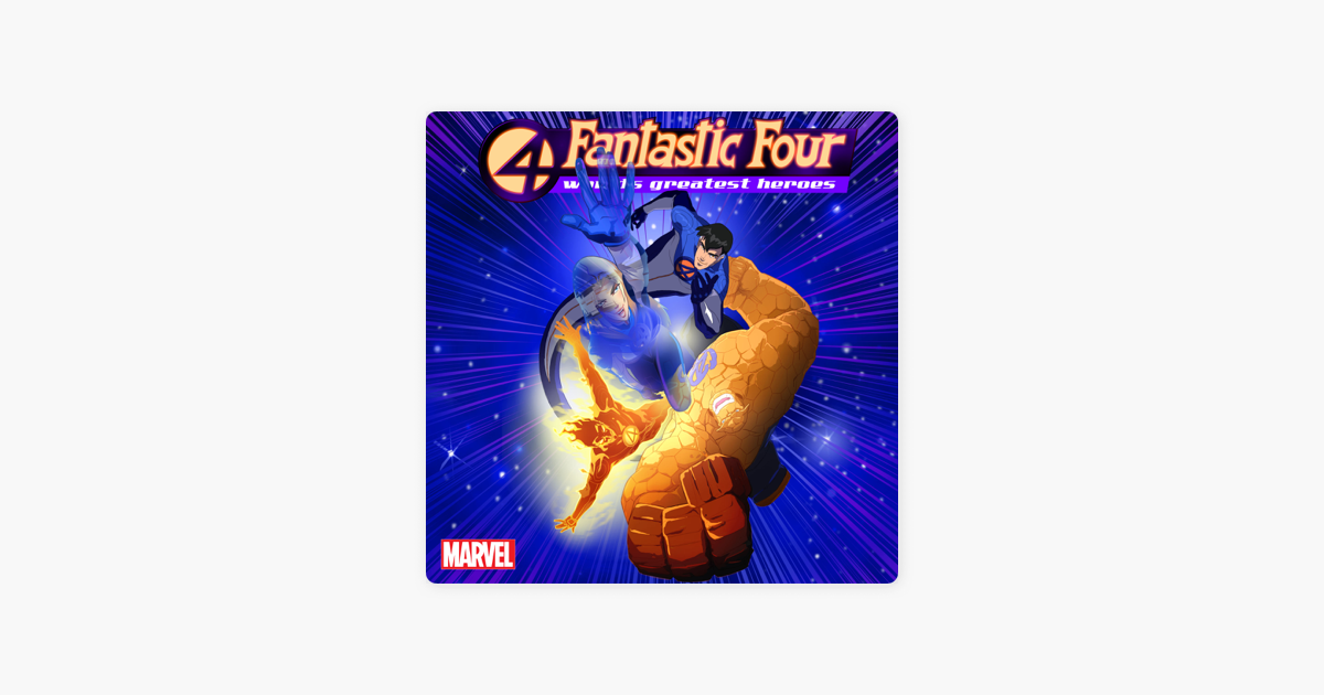 Fantastic Four World S Greatest Heroes The Complete First Season On Itunes