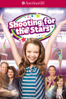 American Girl: Shooting for the Stars - Vince Marcello