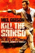 Kill the Gringo