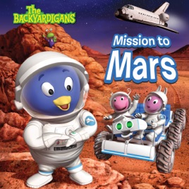 ‎The Backyardigans, Mission to Mars on iTunes