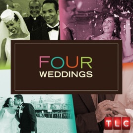 Four Weddings Season 6 On Itunes