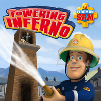 Fireman Sam - Towering Inferno artwork