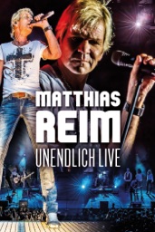 Matthias Reim: Unendlich Live