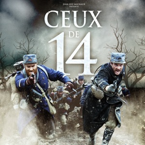 Ceux de 14 - Episode 1