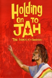 Holding On to Jah