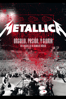 Metallica: Orgullo, Pasión, Y Gloria - Tres Noches En La Ciudad De México - Metallica