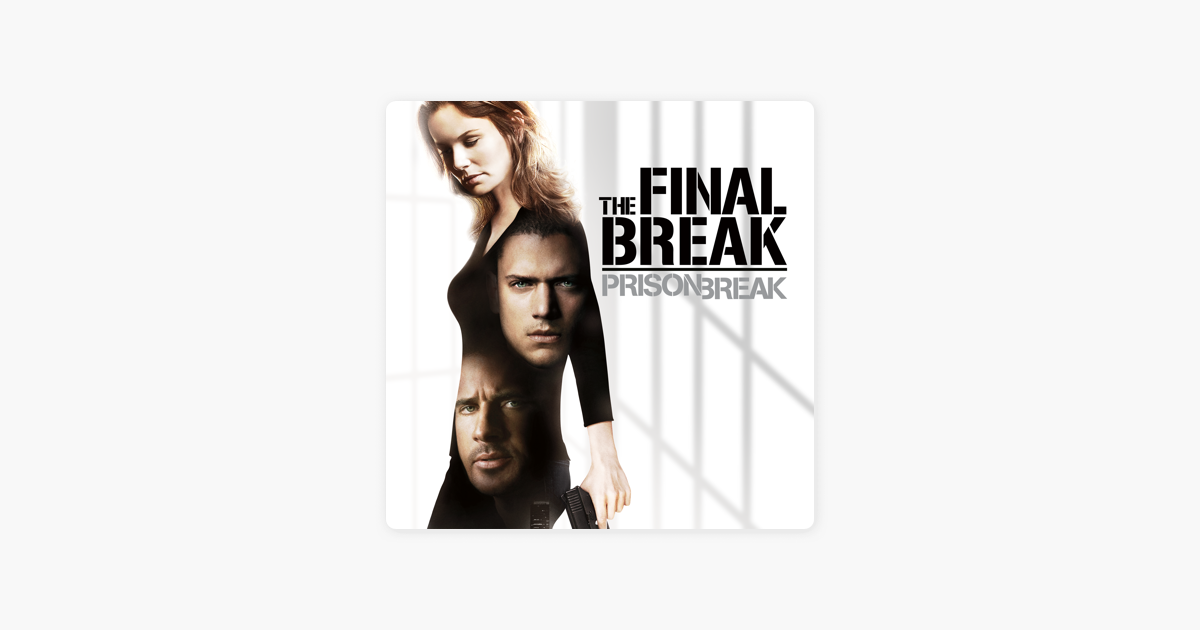 2009 Prison Break: The Final Break
