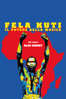 Fela Kuti: Il potere della musica - Alex Gibney