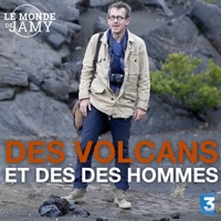 Télécharger Le monde de Jamy : des volcans et des hommes Episode 1
