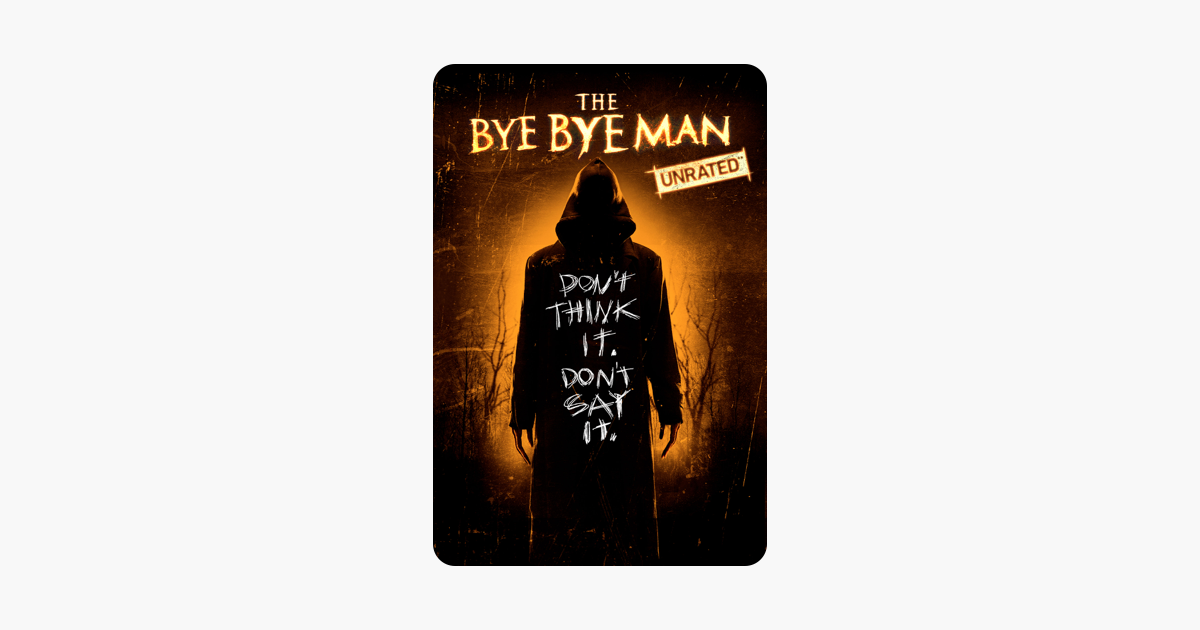 The Bye Bye Man On Itunes