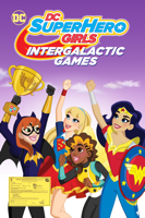Unknown - DC Super Hero Girls: Intergalactic Games artwork
