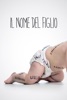 Locandina Il nome del figlio su Apple iTunes Locandina Il nome del figlio su Apple iTunes
