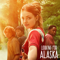 Looking for Alaska - Looking for Alaska, Season 1 artwork