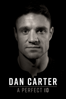 Dan Carter: A Perfect 10 - Luke Mellows