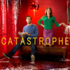 Catastrophe, Series 1 - Catastrophe