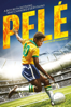 Pelé: Birth of a Legend - Michael Zimbalist & Jeffrey Zimbalist