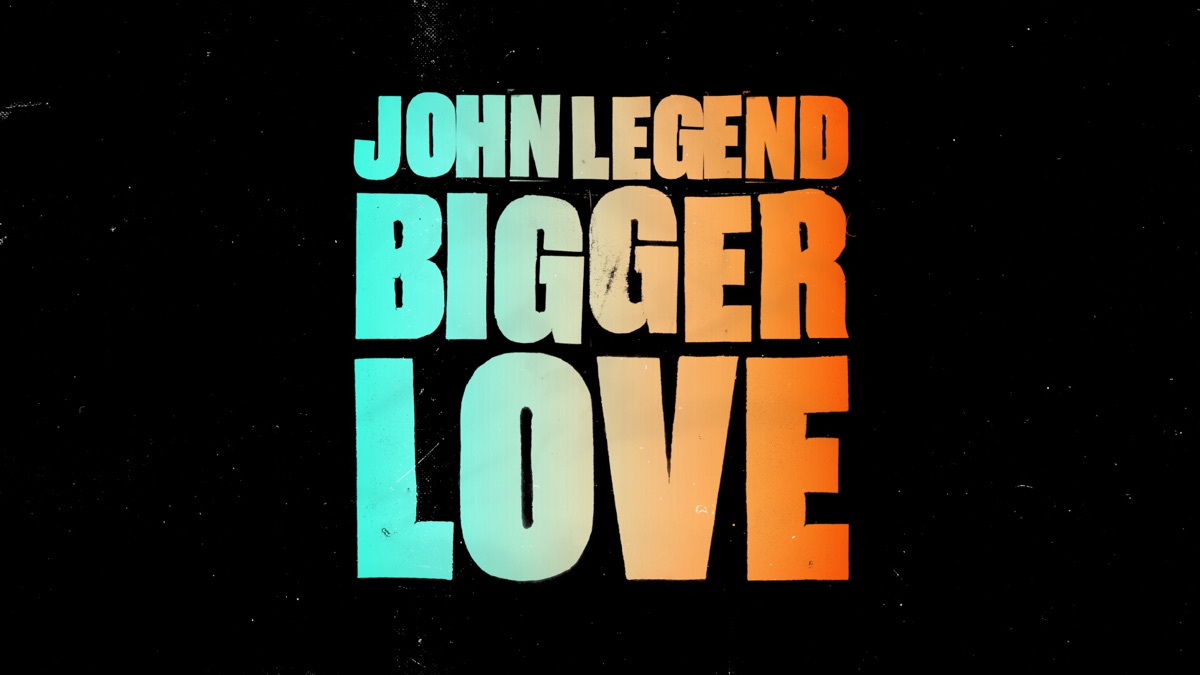 John legend love. Legend John "bigger Love". LP Legend, John: bigger Love. Bigger Love. John Legend "bigger Love (CD)".