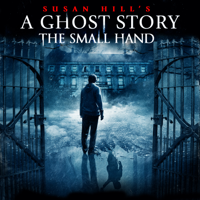 Susan Hill's A Ghost Story: The Small Hand - Susan Hill's A Ghost Story: The Small Hand artwork