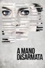 Locandina A mano disarmata su Apple iTunes Locandina A mano disarmata su Apple iTunes