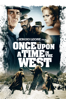 Once Upon a Time In the West - Sergio Leone
