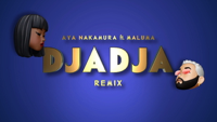 Aya Nakamura - Djadja (feat. Maluma) [Remix] [Lyric Video] artwork