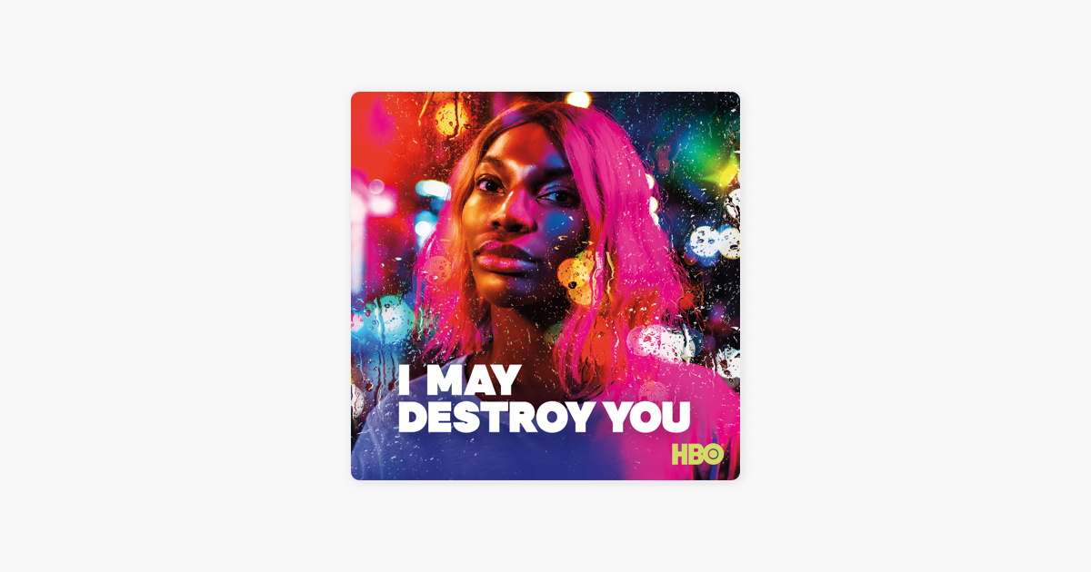 i may destroy you series 1