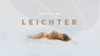 Vanessa Mai - Leichter (Official Video) artwork