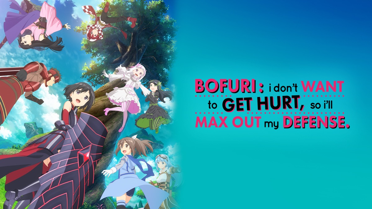 Bofuri I Don T Want To Get Hurt So I Ll Max Out My Defense Apple Tv