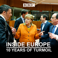 Inside Europe: 10 Years of Turmoil - Inside Europe: 10 Years of Turmoil artwork