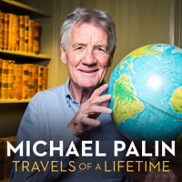 Michael Palin: Travels of a Lifetime - Michael Palin: Travels of a Lifetime, Series 1 artwork