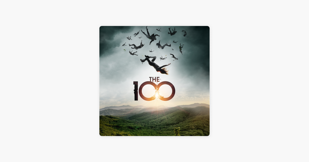 \u200eThe 100, The Complete Series on iTunes