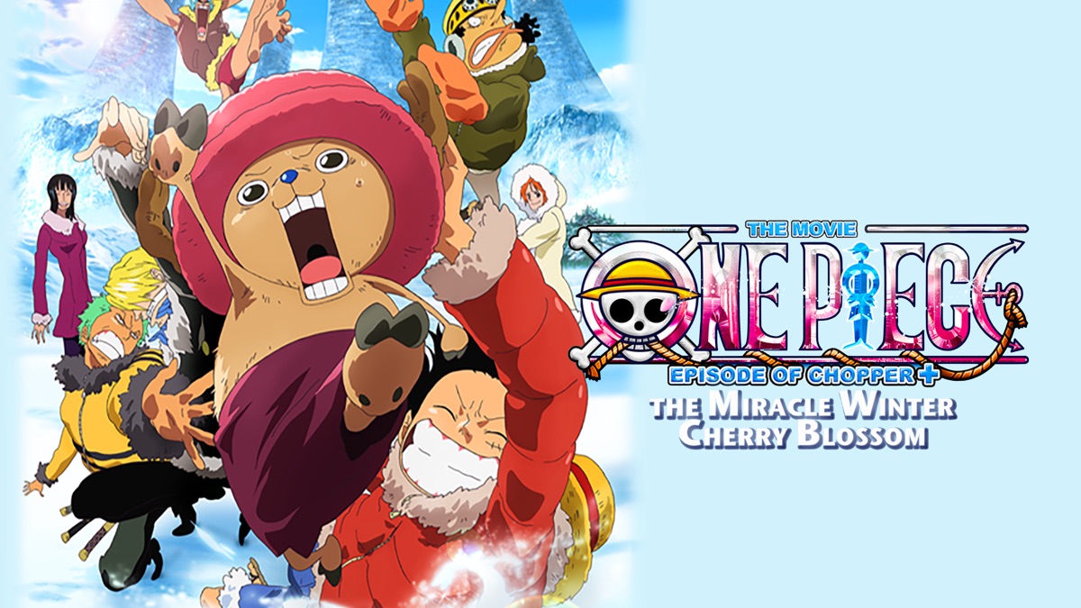 One Piece Episode Of Chopper The Miracle Winter Cherry Blossom Apple Tv