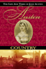 Jane Austen Country: The Life and Times of Jane Austen - Liam Dale