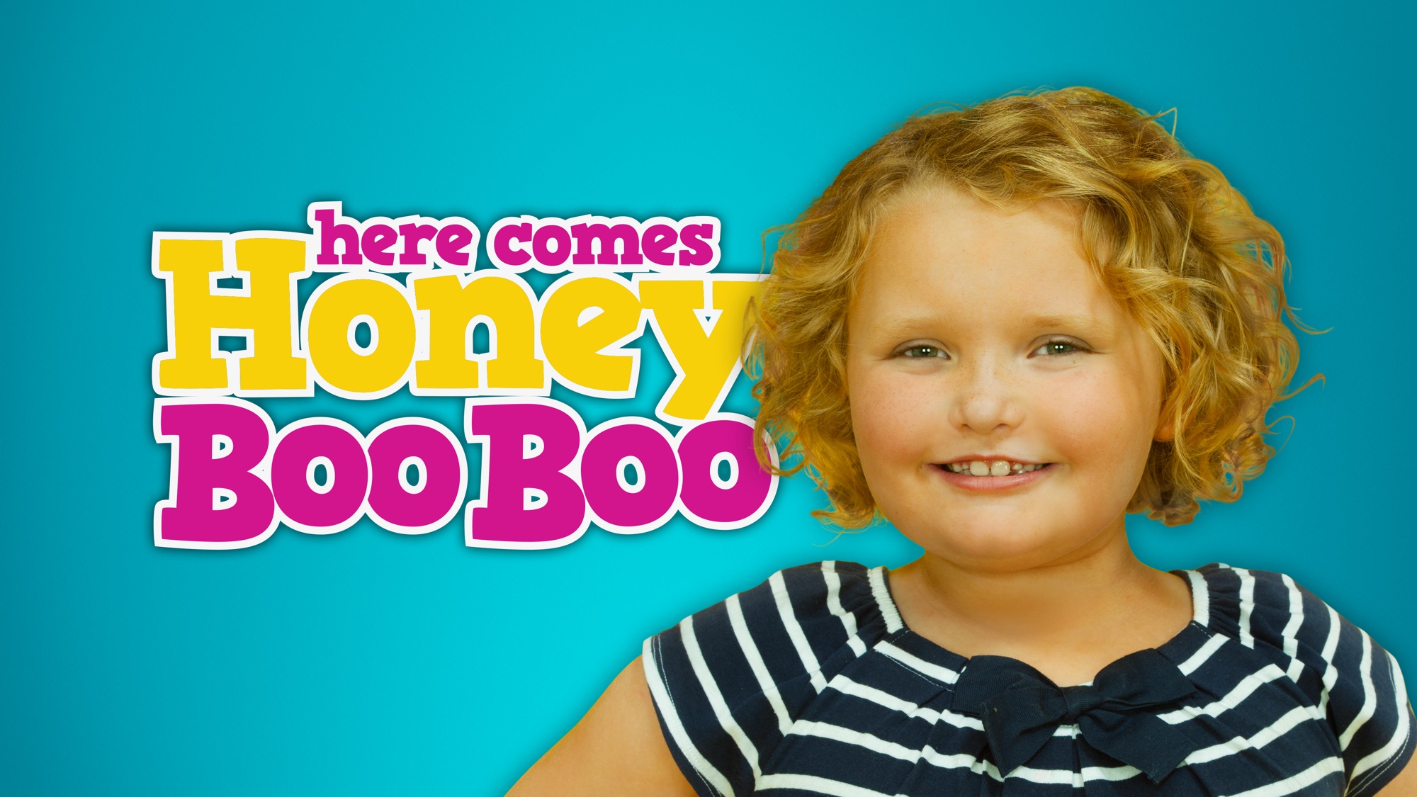 Here Comes Honey Boo Boo | Apple TV
