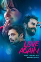 Drake Doremus - Love Again: Jedes Ende ist ein neuer Anfang artwork